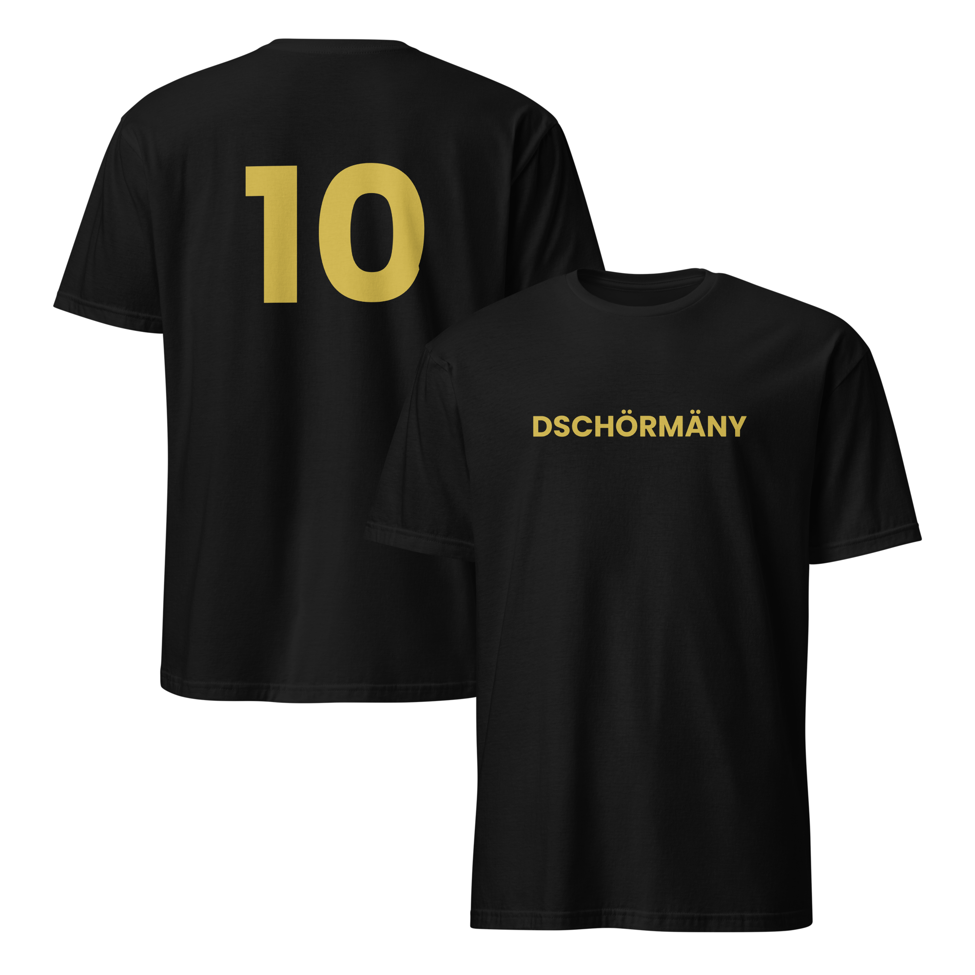 Unisex T-Shirt DSCHÖRMÄNY schwarz front/back
